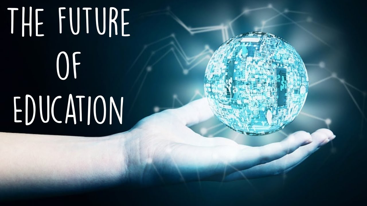 The Future of Education:
